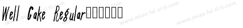 Well Cake Regular字体转换